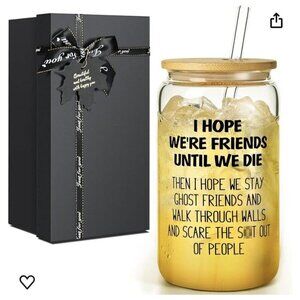 NEW Drinking Glass 16oz Unique Friendship Gift for BFF Bestie, Funny Gag Gift